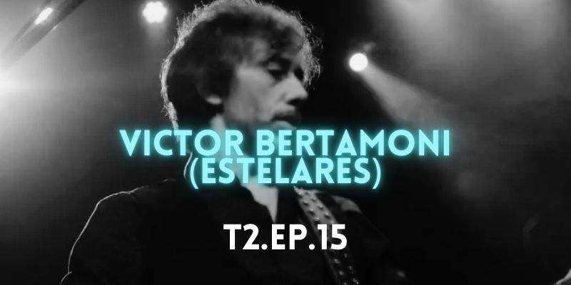 Victor Bertamoni Estelares podcast Charlatawn de Es Lo Mazzz