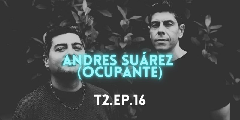 Andres Suarez Ocupante podcast Charlatawn de Es Lo Mazzz