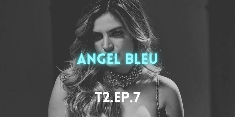 Angel Bleu en podcast Charlatawn de Es Lo Mazzz