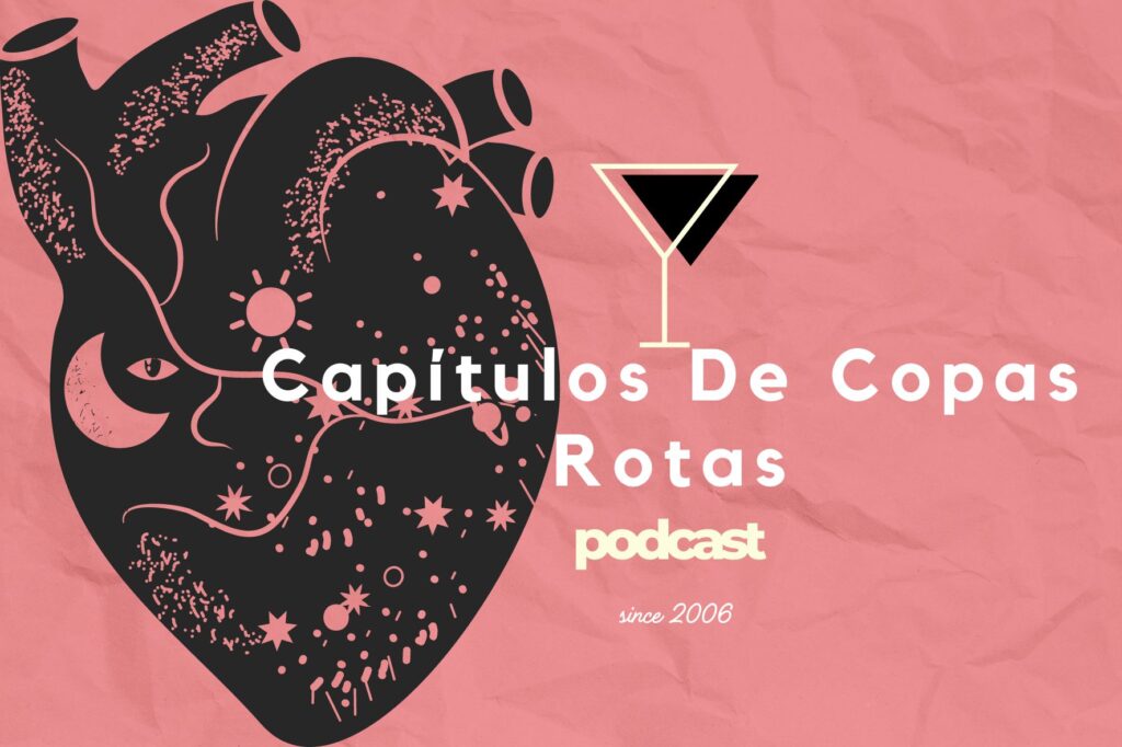 Capítulos de Copas Rotas Es Lo Mazzz