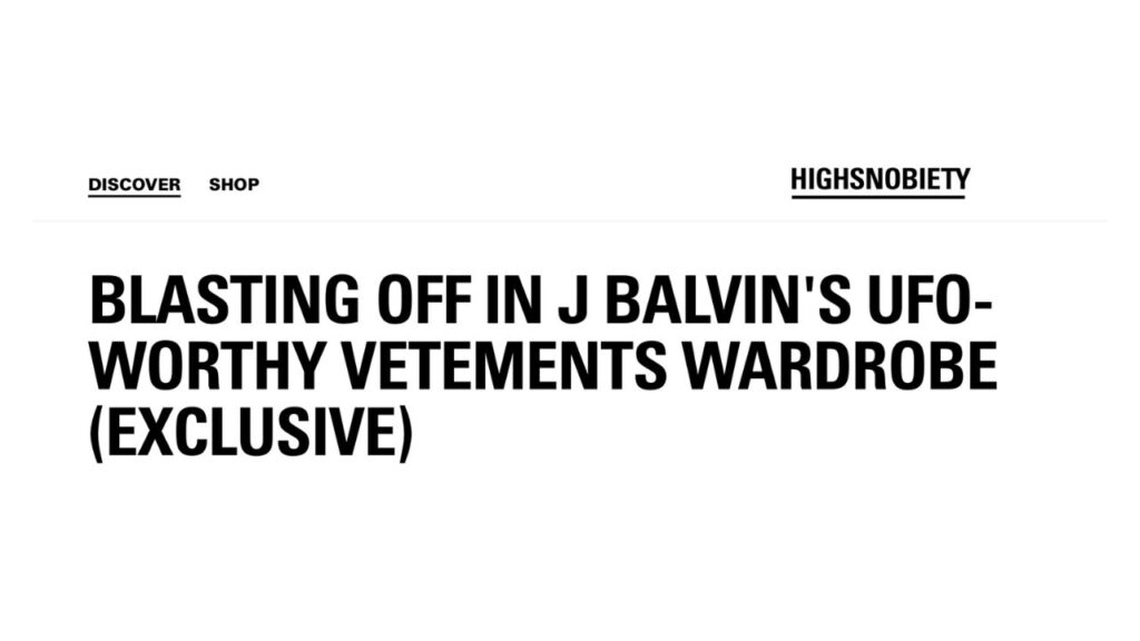 Highsnobiety J Balvin en Es Lo Mazzz