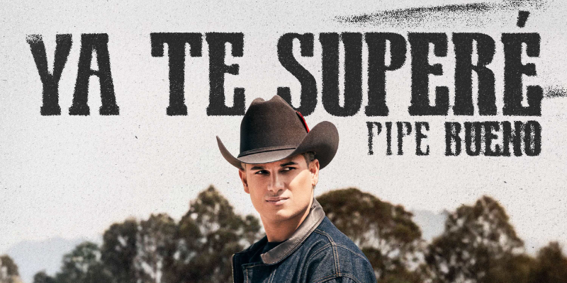 pipe bueno estrena ya te supere es lo mazzz