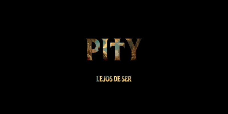 Pity no vuelve: aparece con “Lejos de ser” como si nunca se hubiera ido