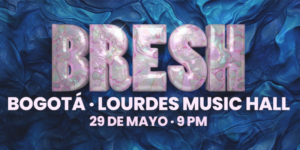 Desde Buenos Aires, Bresh regresa a Bogotá con su fiesta global