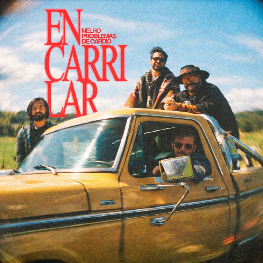 Nelro y Problemas de Cardio presentan “Encarrilar”