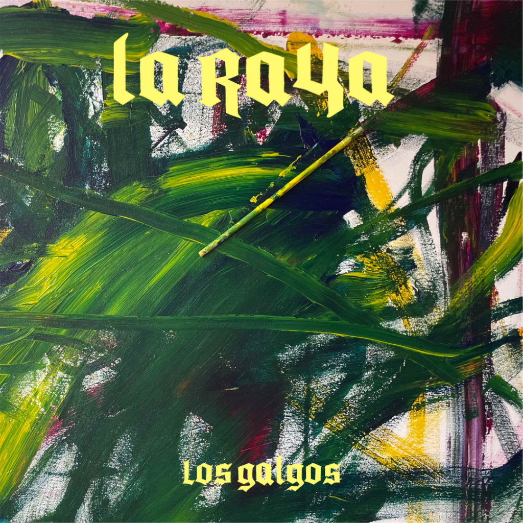 Los Galgos presentan "La Raya": un single marcado por la sátira y la crítica social