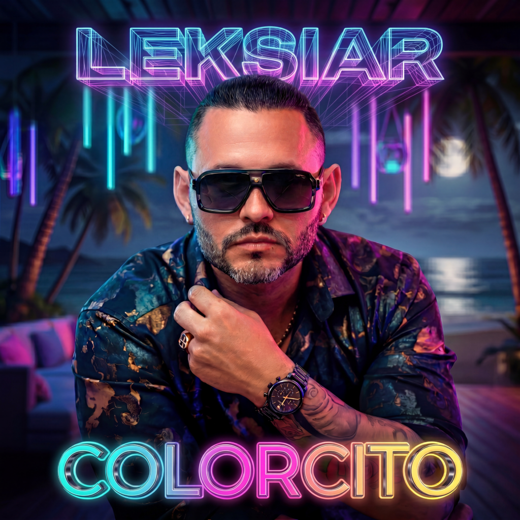 Leksiar lanza “Colorcito”, una canción sobre las personas que cambian nuestra forma de ver el mundo